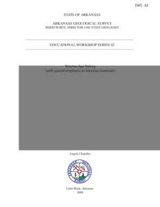 EWS - 02 STATE OF ARKANSAS ARKANSAS GEOLOGICAL SURVEY BEKKI WHITE, DIRECTOR AND STATE GEOLOGIST  _____________________________________________________________________