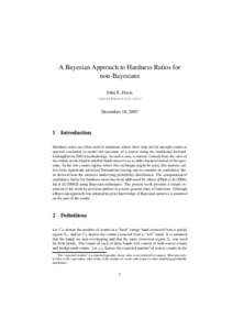 A Bayesian Approach to Hardness Ratios for non-Bayesians John E. Davis <>  December 18, 2007