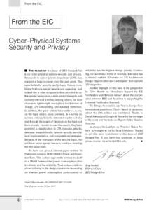From the EIC  Cyber–Physical Systems Security and Privacy   The focus of this issue of IEEE Design&Test
