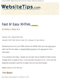 Fast and Easy XHTML, XHTML Tutorial, HTML, Web Standards, by Shirley Kaiser - HTML Tutorials, CSS Tutorials and Tips, Website Tips at Websitetips.com