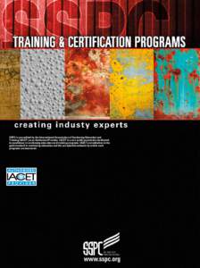 SSPC is accredited by the International Association of Continuing Education and Training (IACET) as an Authorized Provider. IACET is a non-profit association dedicated to excellence in continuing education and training p