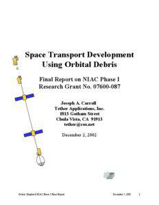 Space Transport Development Using Orbital Debris Final Report on NIAC Phase I