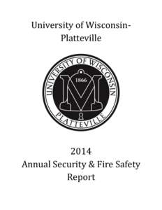 University of WisconsinPlatteville[removed]Annual Security & Fire Safety Report