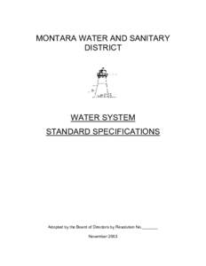 MONTARA WATER AND SANITARY DISTRICT WATER SYSTEM STANDARD SPECIFICATIONS