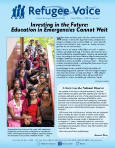 Refugee Voice Jesuit Refugee Service/USA July 2016 — Vol 10, Issue 2  Investing in the Future: