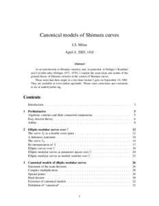 Canonical models of Shimura curves J.S. Milne April 4, 2003, v0.0 Abstract As an introduction to Shimura varieties, and, in particular, to Deligne’s Bourbaki and Corvallis talks (Deligne 1971, 1979), I explain the main