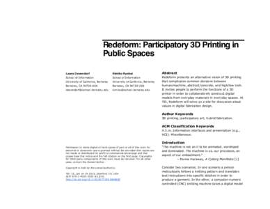 Redeform: Participatory 3D Printing in Public Spaces Laura Devendorf Kimiko Ryokai