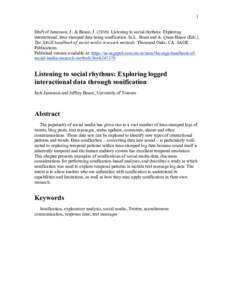 1 Draft of Jamieson, J., & Boase, JListening to social rhythms: Exploring interactional, time stamped data using sonification. In L. Sloan and A. Quan-Haase (Eds.), The SAGE handbook of social media research me