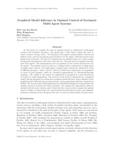 Journal of Artificial Intelligence Research[removed]  Submitted 10/07; published[removed]Graphical Model Inference in Optimal Control of Stochastic Multi-Agent Systems
