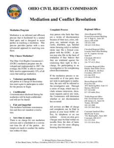 OHIO CIVIL RIGHTS COMMISSION  Mediation and Conflict Resolution Mediation Program  Complaint Process