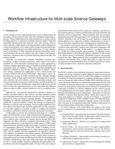 Workflow Infrastructure for Multi-scale Science Gateways  1  I NTRODUCTION