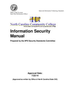 Statewide Information Technology Standards Office of the Governor State Chief Information Officer Information Security Manual