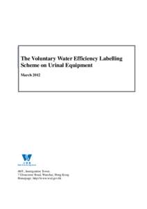   The Voluntary Water Efficiency Labelling Scheme on Urinal Equipment March 2012   
