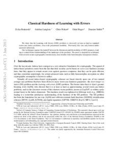 Classical Hardness of Learning with Errors  arXiv:1306.0281v1 [cs.CC] 3 Jun 2013 Zvika Brakerski∗