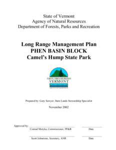 State of Vermont Agency of Natural Resources Department of Forests, Parks and Recreation Long Range Management Plan PHEN BASIN BLOCK