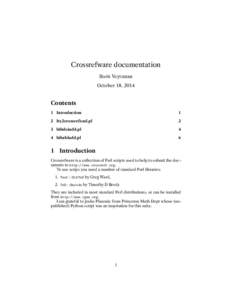 Crossrefware documentation Boris Veytsman October 18, 2014 Contents 1 Introduction