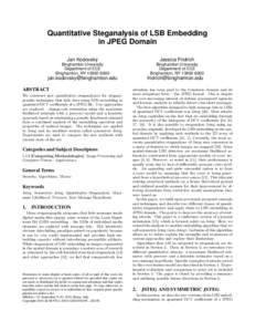 Quantitative Steganalysis of LSB Embedding in JPEG Domain Jan Kodovský Jessica Fridrich