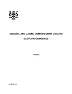 Alcohol / Alcohol law / Liquor Control Board of Ontario / Liquor license / Liquor Licence Act / The Beer Store / Sampling / Liquor store / Alcohol laws of the United States