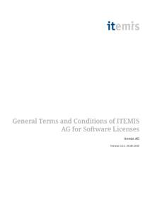 General Terms and Conditions of ITEMIS AG for Software Licenses itemis AG Version 2.0.1,   General Terms and Conditions of ITEMIS AG for Software Licenses