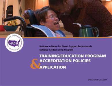 National Alliance for Direct Support Professionals National Credentialing Program TRAINING/EDUCATION PROGRAM ACCREDITATION POLICIES
