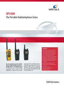 SP3500  The Portable Radiotelephone Series Features