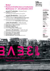 Giona Bernardi, City  Babel 10. Festival di letteratura e traduzione Bellinzona 17 – 20 settembre 2015