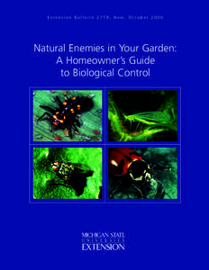 E x t e n s i o n B u l l e t i n[removed] , N e w, O c t o b e r[removed]Natural Enemies in Your Garden: A Homeowner’s Guide to Biological Control