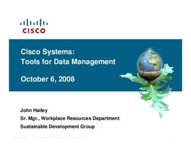 Cisco Systems: Tools for Data Management
