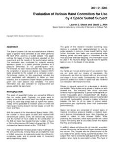 Evaluation of Various Hand Controllers for Use by a Space Suited Subject Lauren S. Shook and David L. Akin Space Systems Laboratory, University of Maryland at College Park