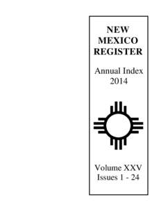 NEW MEXICO REGISTER Annual Index 2014