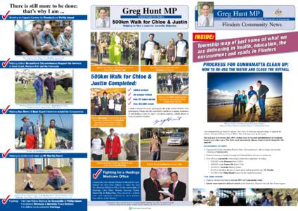 There is still more to be done: that’s why I am ... Greg Hunt MP  3