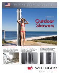 WODS SERIES  Outdoor Showers  All-stainless steel construction