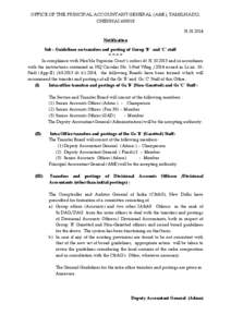 OFFICE OF THE PRINCIPAL ACCOUNTANT GENERAL (A&E), TAMILNADU, CHENNAI2014 Notification Sub : Guidelines on transfers and posting of Group ‘B’ and ‘C’ staff ====