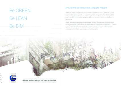 Be GREEN Be LEAN Be BIM Global Virtual Design & Construction Ltd
