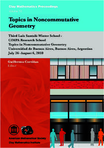 Topics in Noncommutative Geometry Clay Mathematics Proceedings Volume 16