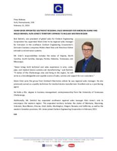 Press Release York, Pennsylvania, USA February 11, 2016 ADAM GRIER APPOINTED SOUTHEAST REGIONAL SALES MANAGER FOR AMERICAN KUHNE AND WELEX BRANDS; ALAN JONES’S TERRITORY EXPANDS TO INCLUDE WESTERN REGION Bob Deitrick, 