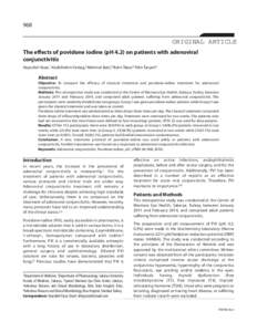 968  ORIGINAL ARTICLE The effects of povidone iodine (pH 4.2) on patients with adenoviral conjunctivitis Hayrullah Yazar,1 Abdülhekim Yarbag,2 Mehmet Balci,3 Bahri Teker,4 Pelin Tanyeri5