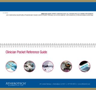 201 London Parkway | Birmingham, AL 35211 | [removed] | www.Atherotech.com  Clinician Pocket Reference Guide Atherotech’s Medical Science Consultants are a valuable resource for clinicians working toward a better un