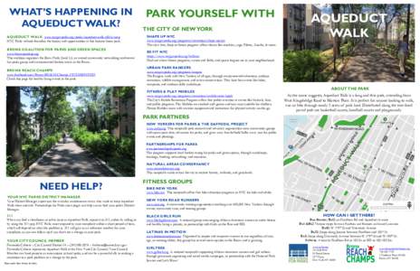 WHAT’S HAPPENING IN AQUEDUCT WALK? PARK YOURSELF WITH THE CITY OF NEW YORK
