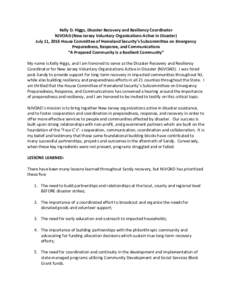 Kelly D. Higgs, Disaster Recovery and Resiliency Coordinator NJVOAD (New Jersey Voluntary Organizations Active in Disaster) July 11, 2016 House Committee of Homeland Security’s Subcommittee on Emergency Preparedness, R
