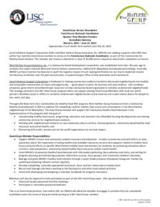 AmeriCorps Service Description Food Access Outreach Coordinator Quarter-Time Member Position Immediate Opening March 1, 2015 – June 15, 2015 Approximate 3 to 4 month term earliest start Feb 16, 2015