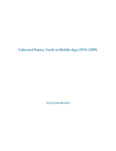 Collected Poems, Youth to Middle-Ageby Victoria Bennett Collected Poems, Youth to Middle-Age)