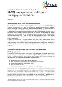Coalition of Latin Americans in the UK (CLAUK)  CLAUK’s response to Healthwatch Haringey consultation