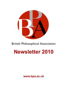 Newsletter[removed]www.bpa.ac.uk BPA Newsletter: May 2010 Editor: