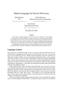 Pattern Language for Service Discovery Juha Pärssinen VTT Teemu Koponen Helsinki University of Technology