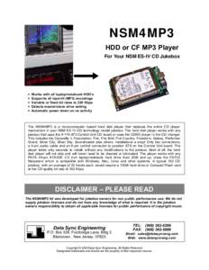 NSM4MP3 HDD or CF MP3 Player For Your NSM ES-IV CD Jukebox • •