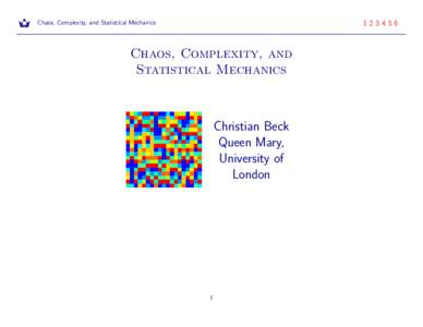 Chaos, Complexity, and Statistical MechanicsChaos, Complexity, and Statistical Mechanics