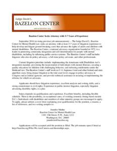 Judge David L.  BAZELON CENTER forwww.bazelon.org Mental Health Law Bazelon Center Seeks Attorney with 5-7 Years of Experience