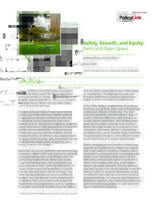 1  PolicyLink Safety, Growth, and Equity: Parks and Open Space