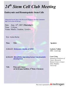 th   24  Stem Cell Club Meeting  Embryonic and Hematopoietic Stem Cells   (Organised by the Stem Cells Research Singapore Website Committee 